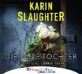 Die gute Tochter - Karin Slaughter