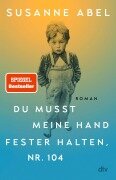 Cover-Bild zum Titel 'Du musst meine Hand fester halten, Nr. 104' von 'Susanne Abel'