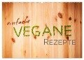 Einfache vegane Rezepte (Wandkalender 2024 DIN A2 quer), CALVENDO Monatskalender - Photography Pm