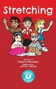 Stretching (Educise 4 Kids: A Fun Guide to Exercise for Children) - Priscilla Fauvette
