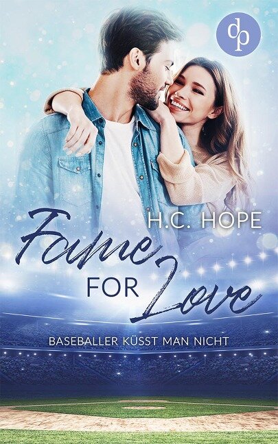 Fame for Love - H. C. Hope