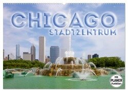 CHICAGO Stadtzentrum (Wandkalender 2026 DIN A2 quer), CALVENDO Monatskalender - Melanie Viola
