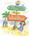 Willow and the Wedding - Denise Brennan-Nelson