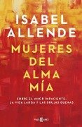 Cover-Bild zum Titel 'Mujeres del alma mia' von 'Isabel Allende'