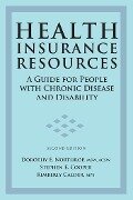 Health Insurance Resources - Dorothy E. Northrop, Stephen E. Cooper, Kimberly Calder
