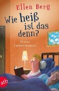 Cover-Bild zum Titel 'Wie heiß ist das denn?' von 'Ellen Berg'