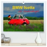 BMW Isetta - Die Knutschkugel (hochwertiger Premium Wandkalender 2025 DIN A2 quer), Kunstdruck in Hochglanz - Ingo Laue