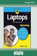 Laptops For Seniors For Dummies, 5th Edition (16pt Large Print Edition) - Nancy C. Muir
