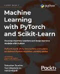 Machine Learning with PyTorch and Scikit-Learn - Sebastian Raschka, Yuxi (Hayden) Liu, Vahid Mirjalili