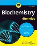 Biochemistry For Dummies - John T. Moore, Richard H. Langley