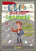 Collins geheimer Channel (Band 4) - Wie ich zum Super-Brain wurde - Sabine Zett