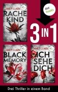 Cover-Bild zum Titel 'Rachekind, Black Memory & Ich sehe dich' von 'Janet Clark'