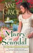 Marry in Scandal - Anne Gracie