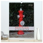 Cover-Bild zum Titel 'Nostalgie Hydranten (hochwertiger Premium Wandkalender 2026 DIN A2 hoch), Kunstdruck in Hochglanz' von 'SchnelleWelten SchnelleWelten'