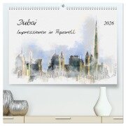 Dubai - Impressionen in Aquarell (hochwertiger Premium Wandkalender 2026 DIN A2 quer), Kunstdruck in Hochglanz - Kerstin Waurick