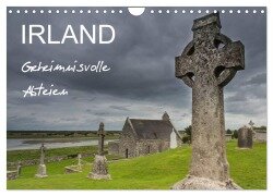 IRLAND - Geheimnisvolle Abteien (Wandkalender 2025 DIN A4 quer), CALVENDO Monatskalender - Ferry Böhme