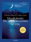 Cover-Bild zum Titel 'Mondkalender - Die Jahresübersichten 2026-2036' von 'Johanna Paungger, Thomas Poppe'