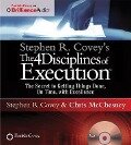 Stephen R. Covey's the 4 Disciplines of Execution - Stephen R Covey, Chris McChesney