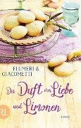 Der Duft von Liebe und Limonen - Elisabetta Flumeri, Gabriella Giacometti