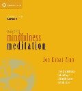 Guided Mindfulness Meditation Series 1: A Complete Guided Mindfulness Meditation Program from Jon Kabat-Zinn - Jon Kabat-Zinn