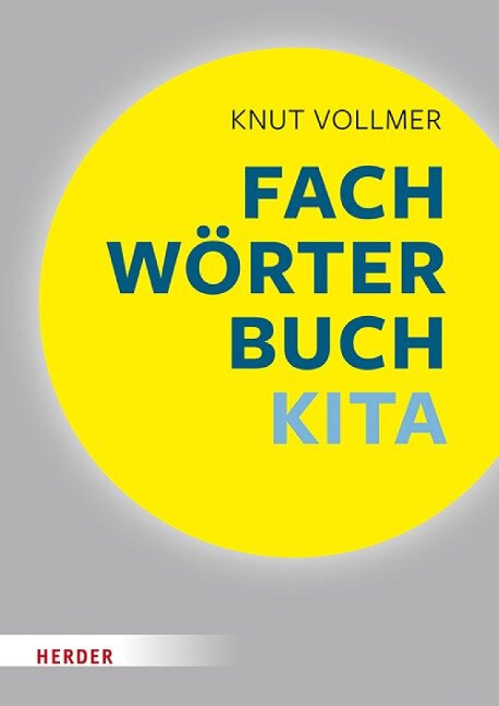 Fachwörterbuch Kita - Knut Vollmer