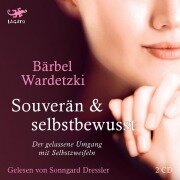 Cover-Bild zum Titel 'Souverän und selbstbewusst' von 'Bärbel Wardetzki'