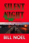 Silent Night: A Folly Beach Christmas Mystery - Bill Noel