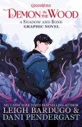 Demon in the Wood - Leigh Bardugo