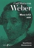 Mass in E-Flat - Carl Maria Von Weber