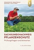 Sachkundenachweis Pflanzenschutz - Wilhelm Klein, Helmut Tischner, Jakob Maier, Werner Grabler