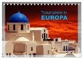 Traumziele in Europa (Tischkalender 2024 DIN A5 quer), CALVENDO Monatskalender - Klaus-Peter Huschka