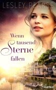Cover-Bild zum Titel 'Wenn tausend Sterne fallen' von 'Lesley Pearse'