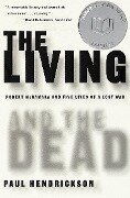 The Living and the Dead - Paul Hendrickson