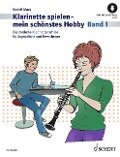 Klarinette spielen - mein schönstes Hobby Band 1 - Rudolf Mauz