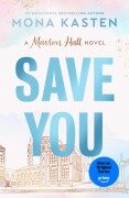 Cover-Bild zum Titel 'Save You' von 'Mona Kasten'