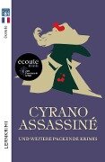 Cyrano Assassiné - Jean-Yves de Groote, Camille Larbey, Élisabeth Fetizon, Sarah Lachhab