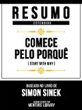 Cover-Bild zum Titel 'Resumo Estendido - Comece Pelo Porquê (Start With Why) - Baseado No Livro De Simon Sinek' von 'Mentors Library, Mentors Library'