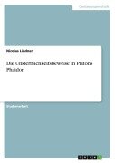 Cover-Bild zum Titel 'Die Unsterblichkeitsbeweise in Platons Phaidon' von 'Nicolas Lindner'