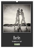 Berlin - Portrait einer Stadt (Wandkalender 2024 DIN A3 hoch), CALVENDO Monatskalender - Alexander Voss