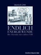 Endlich Energiewende - Achim Greser, Heribert Lenz