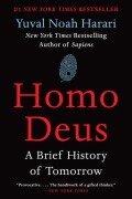 Homo Deus - Yuval Noah Harari
