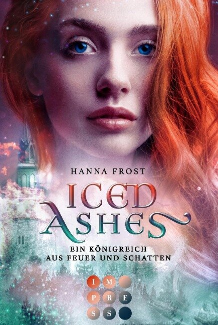 Iced Ashes (Ein Königreich aus Feuer und Schatten 2) - Hanna Frost