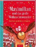 Maximilian und das große Weihnachtswunder (Maximilian 2) - Alex T. Smith