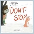 Don't Stop: A Children's Picture Book (LyricPop) - Christine McVie