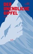 Der unendliche Gipfel - Toine Heijmans