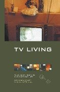 TV Living - David Gauntlett, Annette Hill