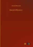 Cover-Bild zum Titel 'Mental Efficiency' von 'Arnold Bennett'