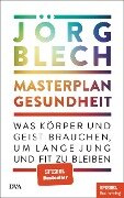 Cover-Bild zum Titel 'Masterplan Gesundheit' von 'Jörg Blech'