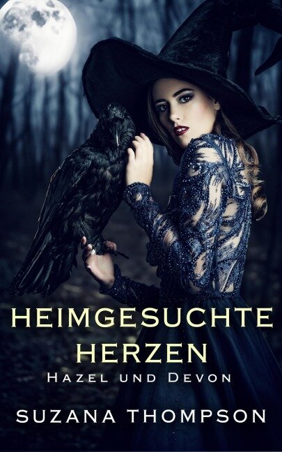 Heimgesuchte Herzen: Hazel und Devon - Suzana Thompson