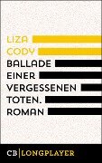 Cover-Bild zum Titel 'Ballade einer vergessenen Toten' von 'Liza Cody'